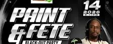 PAINT AND FETE BLACKOUT
