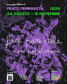 Fare parentele, non popolazioni | Prato Femminista 2026