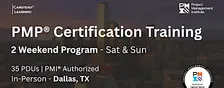 PMP® Exam Prep Certification Training (Dallas) - 2 Weekends (Sat - Sun)