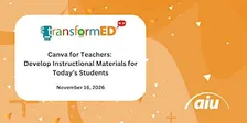 Canva for Teachers: Develop Instructional Materials for Today’s Students