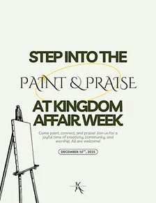 Paint and Praise | Kingdom Affair Week