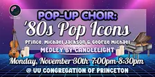 Pop-Up Choir: '80s Pop Icons Medley by Candlelight