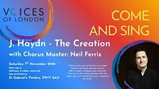 Voices of London Festival: Come and Sing Haydn Creation with Neil Ferris