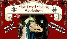 BREMERTON Mari Lwyd Making Workshop