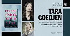 Tara Goedjen with Elise Hooper — 'Please Enjoy Your Stay: A Novel'