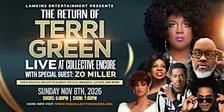 Lamkin3 Entertainment Presents: The Return of Terri Green