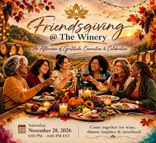 Friendsgiving @ The Winery