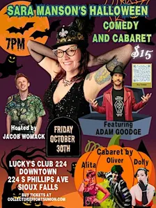 SARA MANSON'S Halloween Comedy & Caberet @ LUCKYS CLUB 224