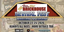 Brickhouse Revival Fest