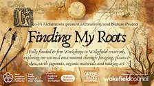Finding My Roots~ Creative Nature Workshops