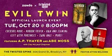 EVIL TWIN Official Launch Event