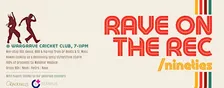 RAVE ON THE REC '26