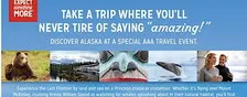 AAA INVITES YOU TO DISCOVER ALASKA WITH PRINCESS CRUISES!