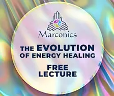 Marconics 'The Evolution of Energy Healing' Lecture - Westborough, MA
