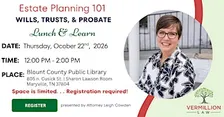 Lunch and Learn: Estate Planning Essentials Seminar