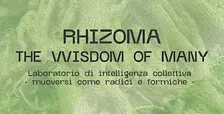 RHIZOMA - THE WISDOM OF MANY
