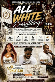 DEERFIELD HIGH ALUMNI WEEKEND 2026:  ALL WHITE EVERYTHING PARTY