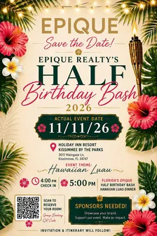 Florida's State Epique Realty Half Birthday Bash 2026!