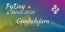 PyDay México 2026: Guadalajara