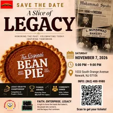 A Slice of Legacy: Bean Pie Awards Dinner
