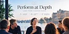 [Amsterdam] Perform at Depth Cohort: 2-Day In-Person + 2 Months Integration