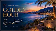Higher Love Society Golden Hour Nice Côte d’Azur