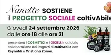 Nanette sostiene il progetto sociale coltivAbile.