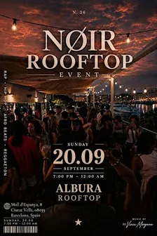 NØIR | ROOFTOP PARTY OVERLOOKING THE SEA