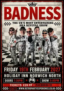 Badness - The UK's Most Entertaining Ska Revival Show - NORWICH