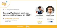 Foliweb Café - Google, IA, réseaux sociaux : comment être trouvé en 2027 ?