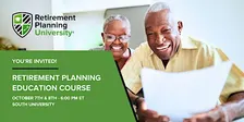 Retirement Planning University - South University - October 2026