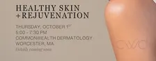 Healthy Skin + Rejuvenation Event