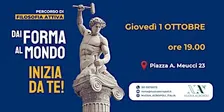 Dai forma al mondo, INIZIA DA TE! - Percorso di Filosofia Attiva gratuito