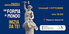 Dai forma al mondo, INIZIA DA TE! - Percorso di Filosofia Attiva gratuito
