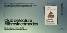 Club de lectura #librosincómodos: Mierdificación de Cory Doctorow