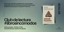 Club de lectura #librosincómodos: Mierdificación de Cory Doctorow