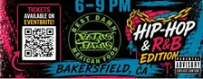 Hip Hop & RNB Music Bingo Night @ Vatos Tacos Grill & Cantina Bakersfield
