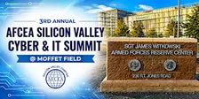 3rd Annual AFCEA Silicon Valley Cyber & IT Summit