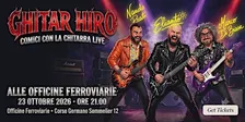 Ghitar Hiro Comici Con La Chitarra Live Alle Officine Ferroviarie!!!