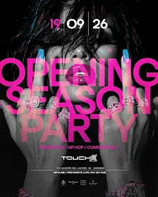 19/09 TOUCHE - OPENING SEASON PARTY