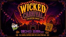 Wicked Carnival - Orchid's Annual Halloween Bash