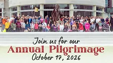 Saint John Paul II National Shrine - Annual Pilgrimage/Peregrinación Anual