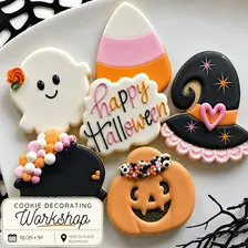 10/25  Trick or Treat Yourself: A Halloween Cookie Decorating Workshop