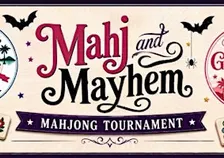 Mahj & Mayhem Tournament hosted by The God-Mahj-ers and The Sunday League