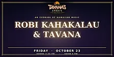 Robi Kahakalau & Tavana — Live at Tavana's at Anna's