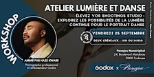 WORKSHOP LUMIÈRE ET DANSE // GODOX X HAZE KWARE // VENDREDI 25 SEPTEMBRE