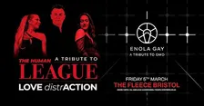 Human League tribute (LOVE DistrACTION) + Enola Gay (OMD)