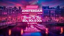 Throwback AMSTERDAM - Back to 80s, 90s & 00s