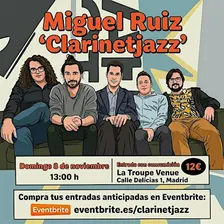 Concierto de Miguel Ruiz "Clarinetjazz"