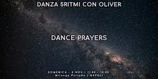 DANZA 5RITMI CON OLIVER | DANCE PRAYERS | Napoli
